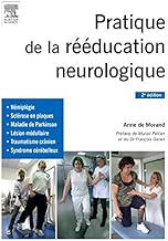 Download Pratique de la rééducation neurologique PDF