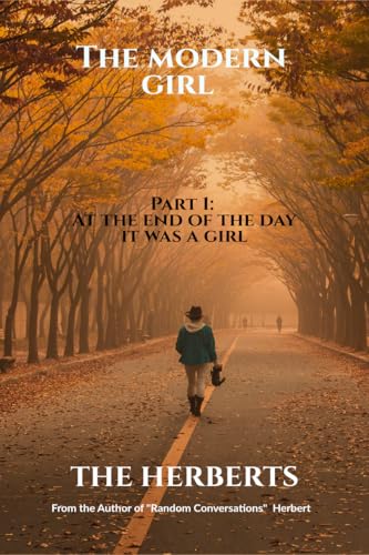 The Modern Girl - Part 1: At the end of the day it was a girl: You do not need a boy to make a girl fall in love