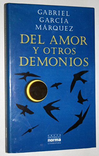 Del amor y otros demonios / Of Love and Other