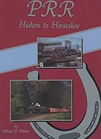PRR: Hudson to horseshoe 1878887335 Book Cover