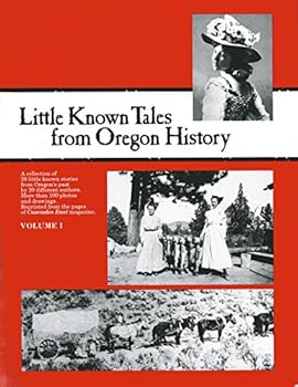 Paperback Little Known Tales from Oregon History Book