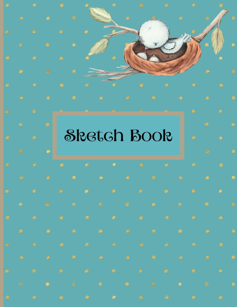 Sketch Book: Polka Dotted Pattern with Watercolor Birds in Nest, Blank Drawing Paper Pad, Pretty Notebook for Sketching, Drawing, Doodling, Poetry Writing & Journaling