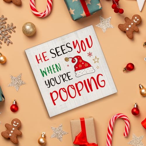 Christmas Bathroom Decorations - Funny Christmas Decor, He Sees You When You're Pooping Bathroom Wooden Sign, Home Decor for Desk Table Shelf 5 X 5 Inches - Image 5