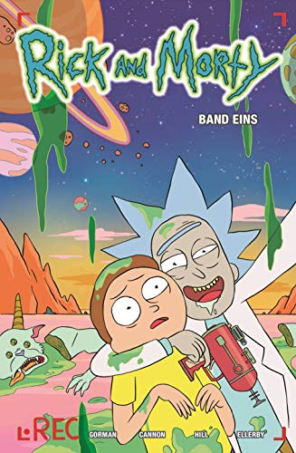 Rick and Morty: Bd. 1 Rick and Morty: Bd. 1