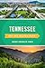 Tennessee Off the Beaten Path&reg;: Discover Your Fun (Off the Beaten Path Series)