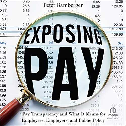 Exposing Pay by Peter Bamberger episode artwork
