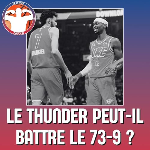 Podcast 2-Way NBA Ep.3