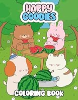 Happy Goodies: Simple Bold Line Designs Coloring Book for Children, Adults and Seniors to Color with Ease B0CT856XMK Book Cover