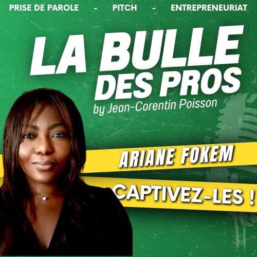Couverture de Captiver son public : les secrets d'Ariane Fokem pour capter l'attention | LBP