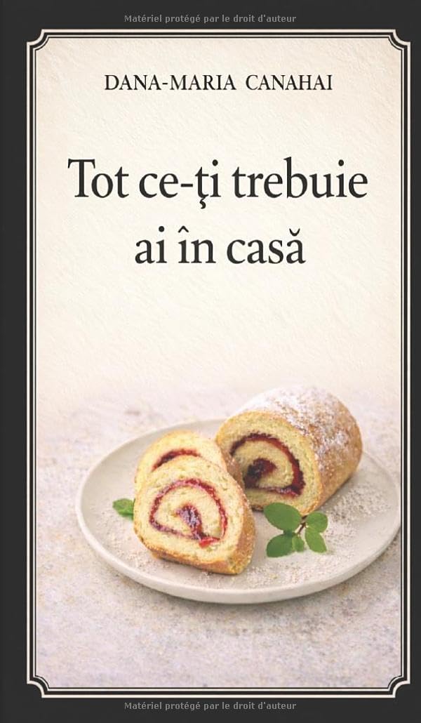 TOT CE ÎȚI TREBUIE AI ÎN CASĂ: O experiență personală și un scurt ghid pentru o alimentație echilibrată HOMA