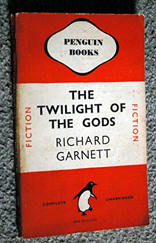 The Twilight of the Gods B000IZ2EOC Book Cover