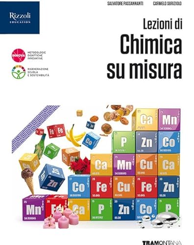 9788823376076 Lezioni di chimica su misura. Per le Scuole superiori. Con e-book. Con espansione online