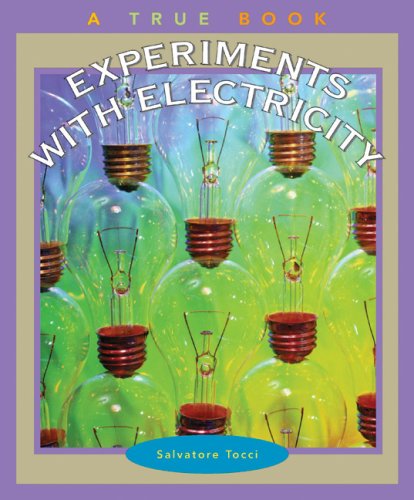 Experiments with Electricity [Large Print] 0516222473 Book Cover