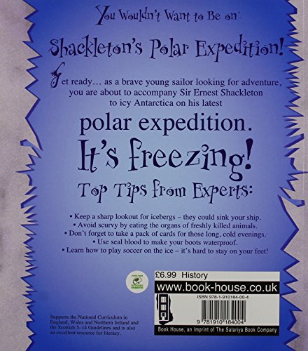 You Wouldn't Want to be on Shackleton's Polar