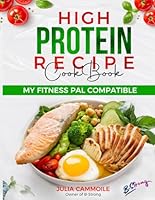 High Protein Recipe Book: Easy to make high protein meals for weight control 1652649859 Book Cover