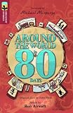 Oxford Reading Tree Treetops Greatest Stories: Oxford Level 15: Around the World in 80 Days