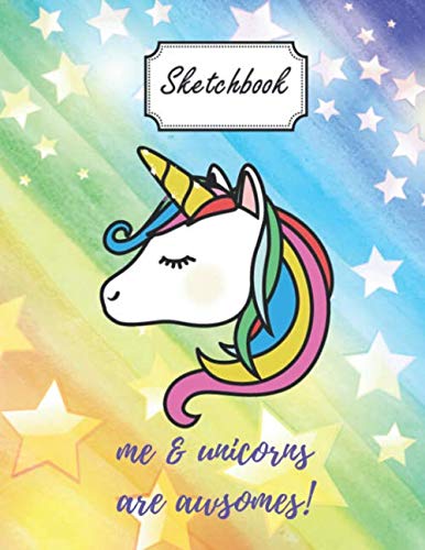 Unicorn Sketcbook, Sketchbook for Girls with 100 pages of 8.5'' x 11'' blank paper for drawing , doodling or learning to draw, sketchbook for kids, ... boys: Unicorn Sketcbook, Sketchbook for Girls
