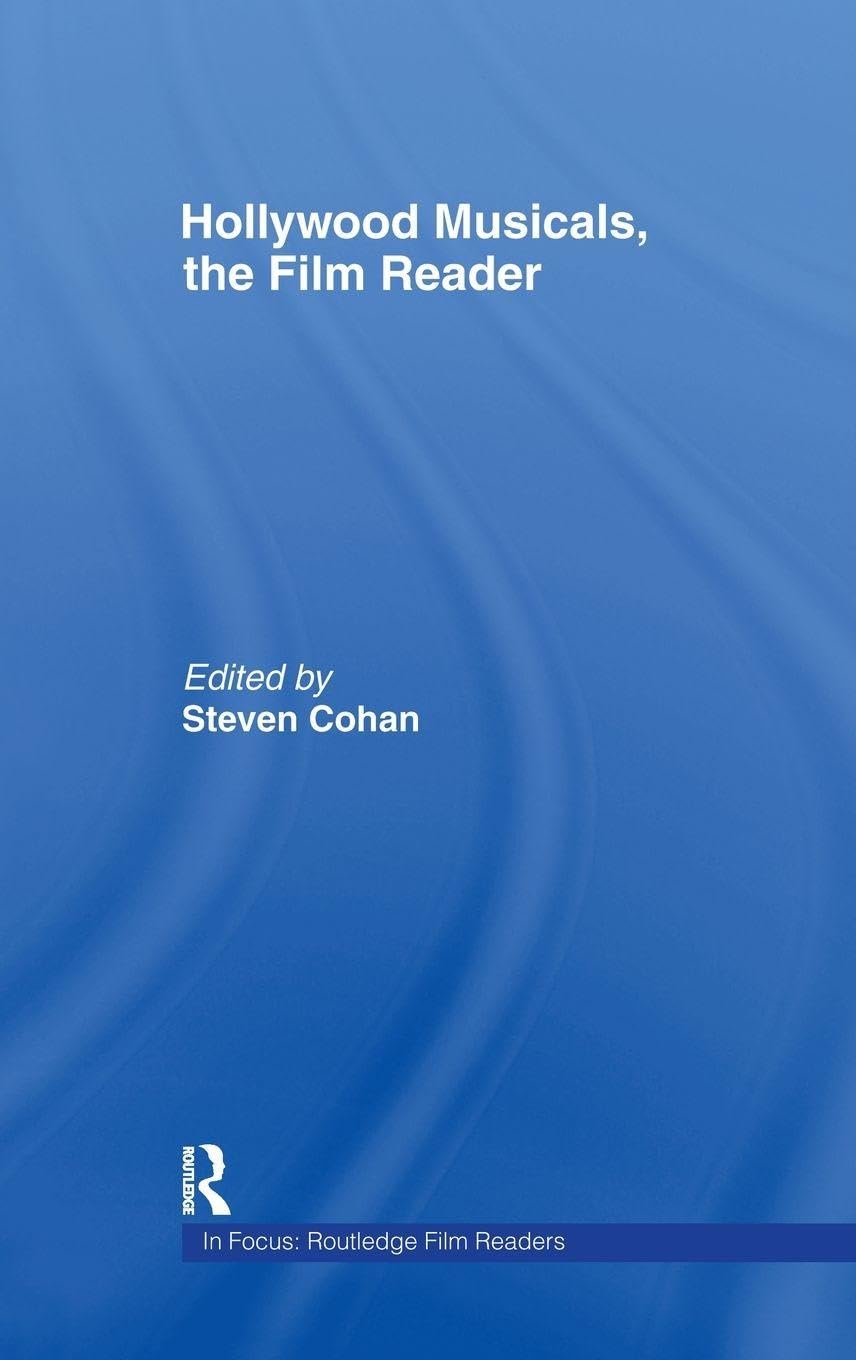 Hollywood Musicals: The Film Reader Histoire Genre Ciné