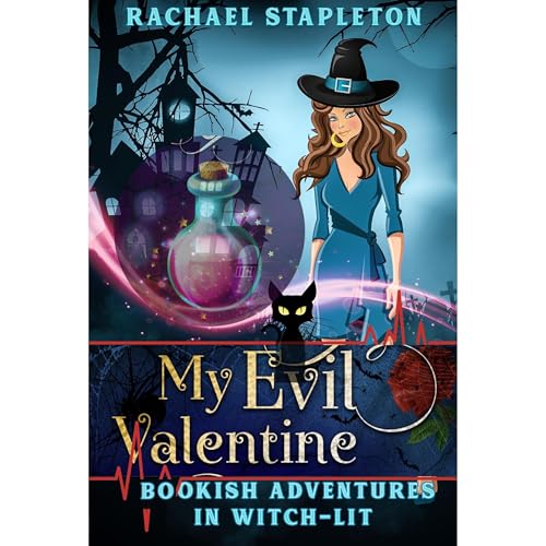 My Evil Valentine Audiolibro Por Rachael Stapleton arte de portada
