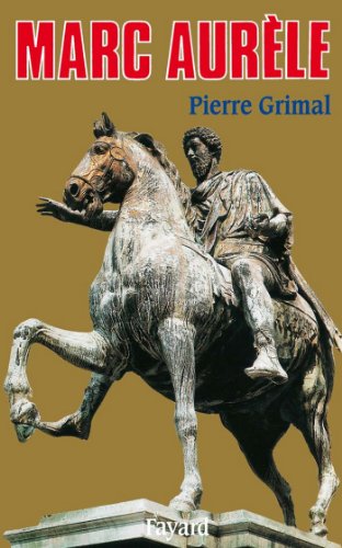 Télécharger Marc Aurèle (Biographies Historiques) livre En ligne