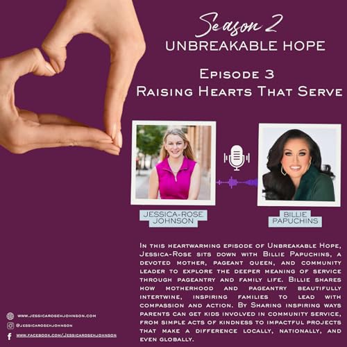 S2E3: Raising Hearts That Serve with Billie Papuchis cover art