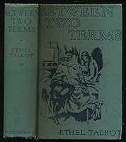 Between Two Terms B000IYZHLU Book Cover