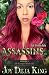 Assassins...: Episode 1 (Be Careful With Me)