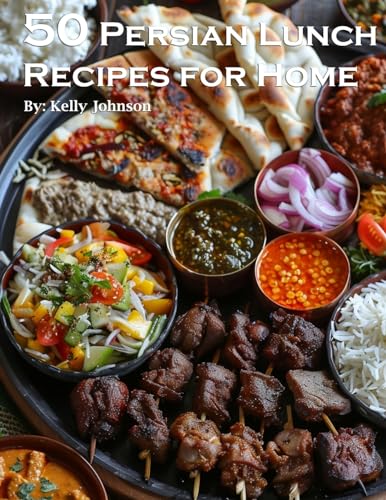 50 Persian Lunch Recipes For Home