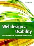 Webdesign und Usability - Websites für Besucher und Suchmaschinen optimieren