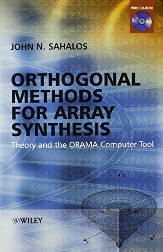 Orthogonal Methods for Array Synthesis: Theory And the ORAMA Computer Tool view 2