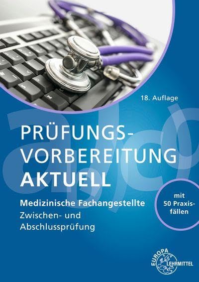 Prüfungsvorbereitung aktuell MFA: Zwischen- und Abschlussprüfung