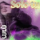 Solo tu