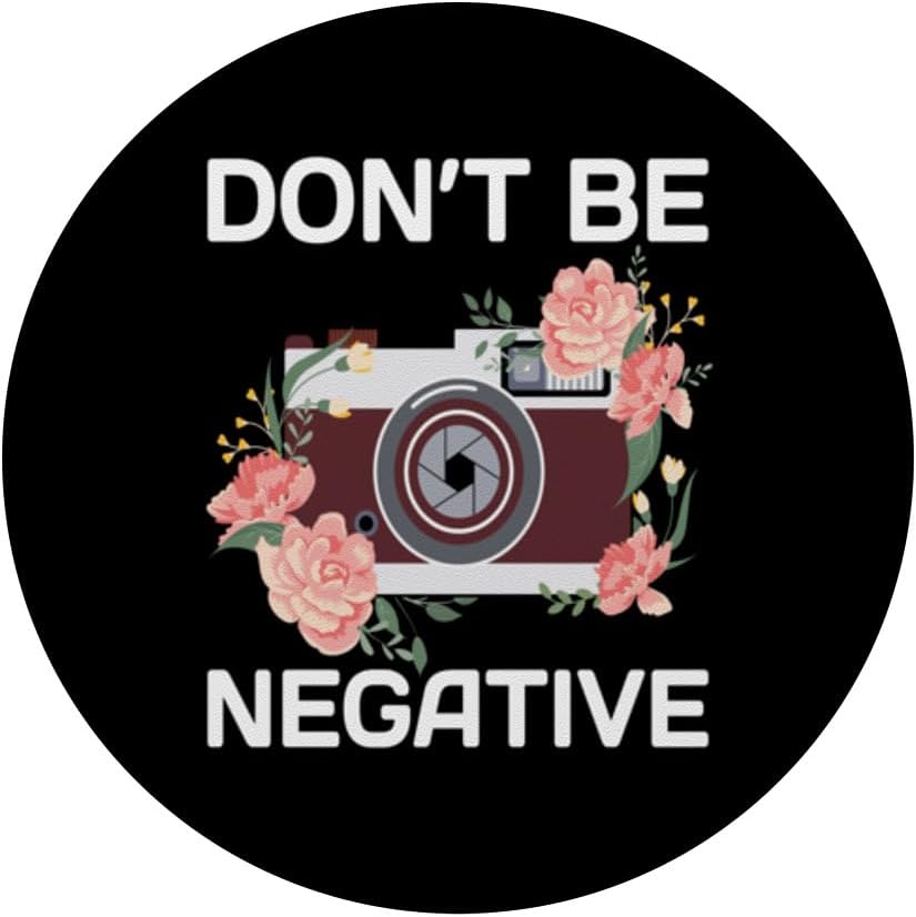 Don't Be Negative Camera Photographer Vintage Photography PopSockets Adhesive PopGrip image 3
