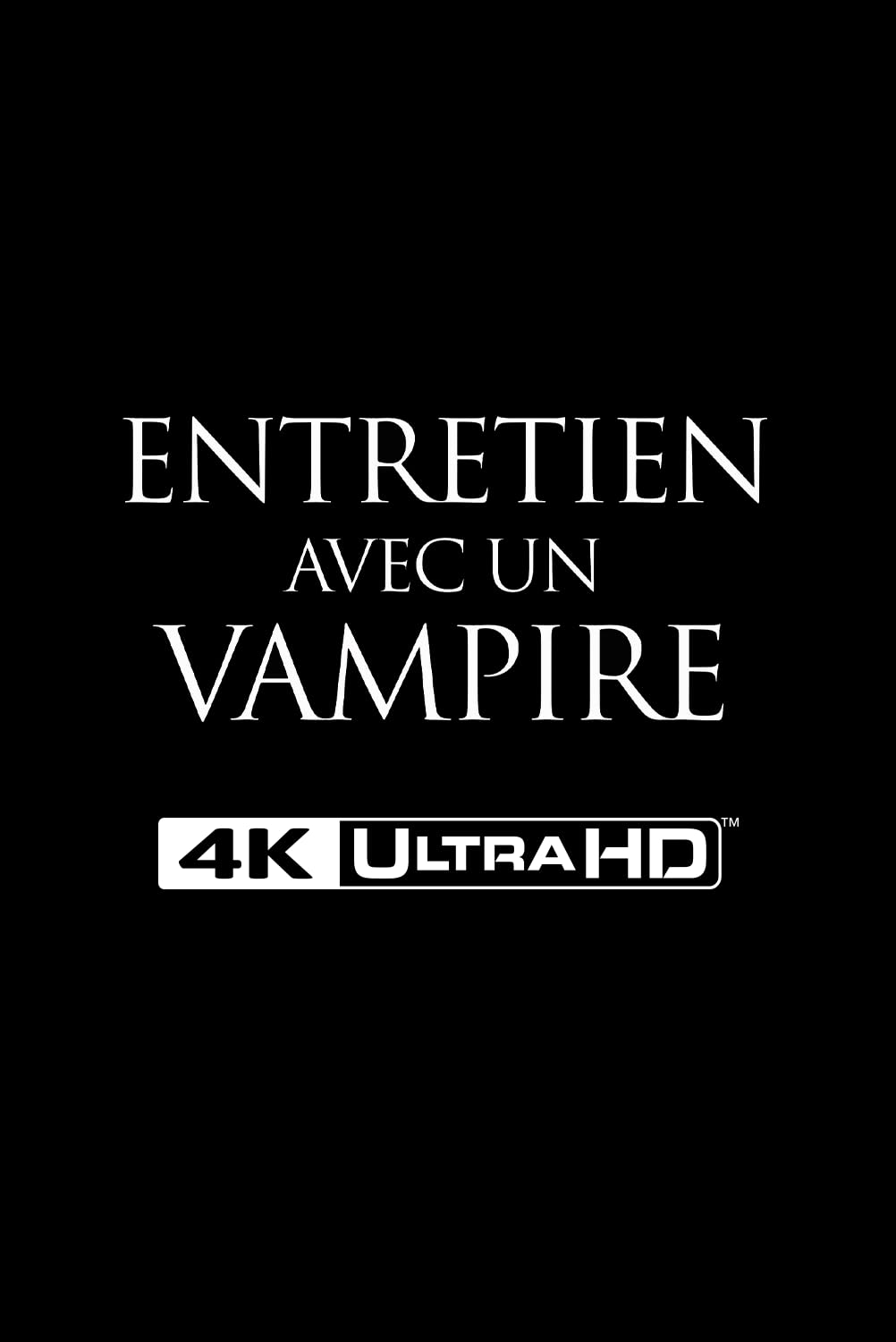 Entretien avec un vampire Steelbook 4K