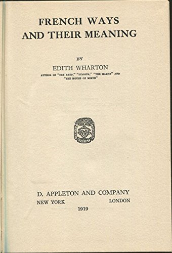 French Ways and Their Meaning B00089PY7W Book Cover
