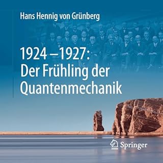 1924–1927: Der Frühling der Quantenmechanik cover art