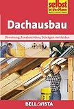Ratgeber "Selbst ist der Mann" - Dachausbau