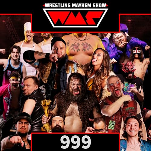 Wrestling Mayhem Show 999: April Fools Eve