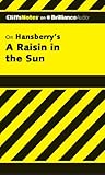  A Raisin in the Sun (CliffsNotes)