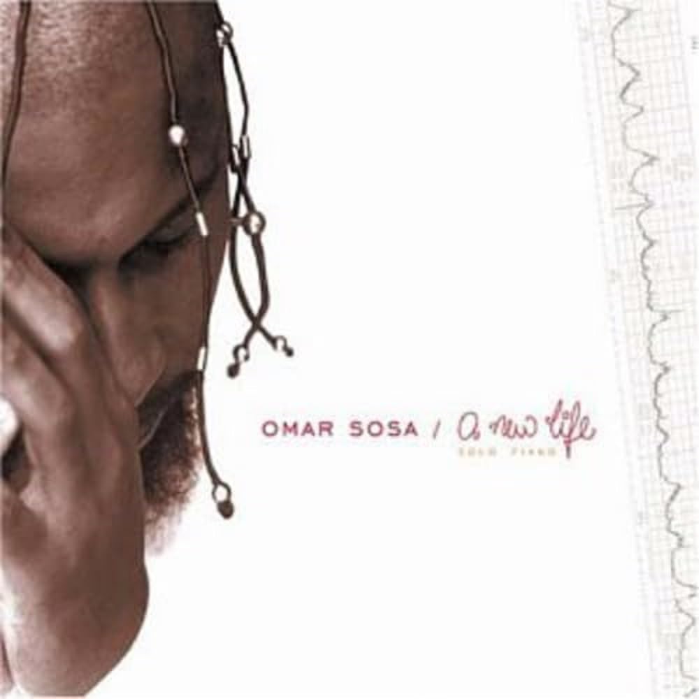 A New Life [Audio CD] Omar Sosa