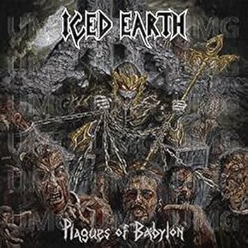 Plagues of Babylon Iced Earth Amazon.de Musik
