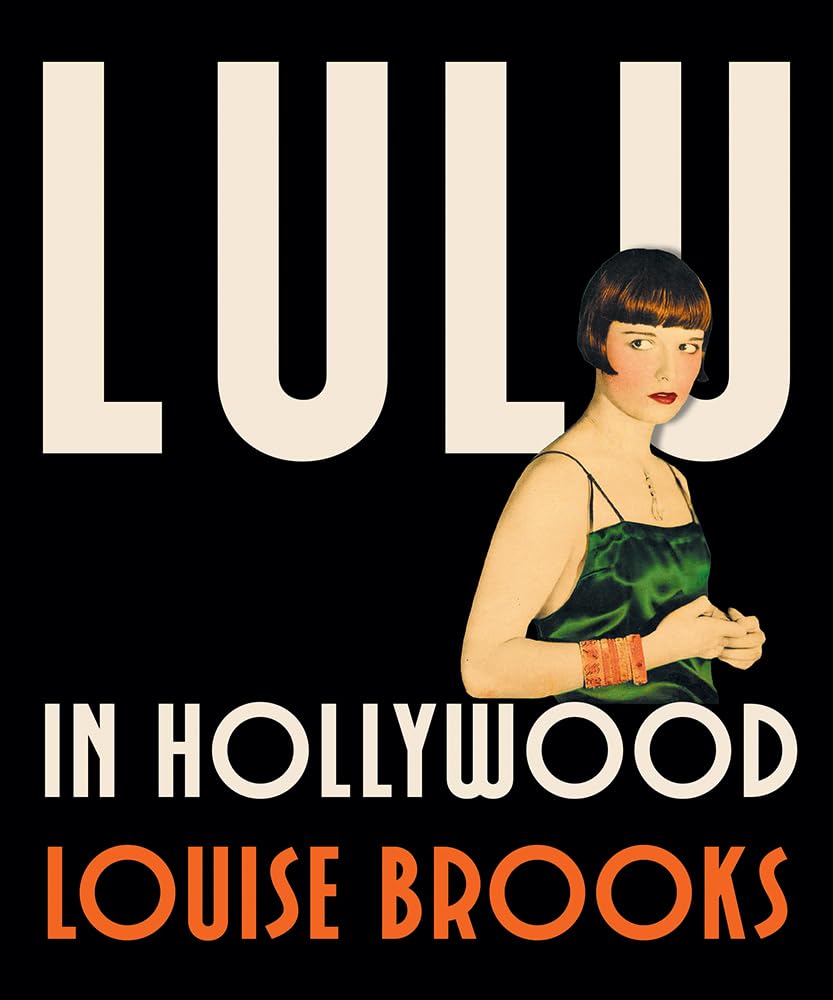 Lulu In Hollywood: Expanded Edition