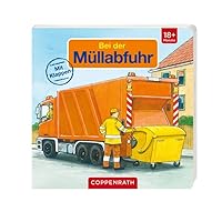 Meine allerliebsten Fahrzeuge - Bei der Müllabfuhr 3649610191 Book Cover