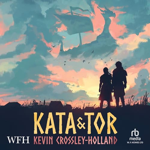 Kata &amp;amp; Tor by Kevin Crossley-Holland episode artwork
