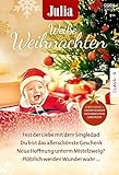 weihnachten julia leischik  Julia präsentiert Weiße Weihnachten Band 2: Carey House - Große Wunder sind manchmal ganz klein