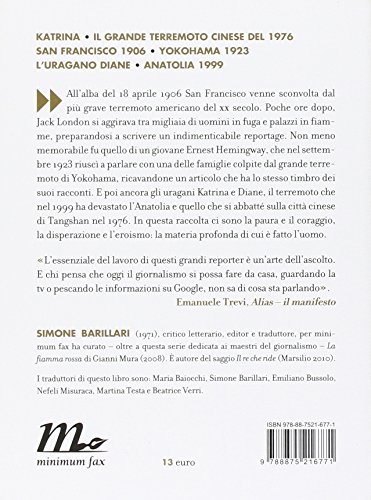 Catastrofi. I Disastri Naturali Raccontati Dai Grandi Reporter - 2