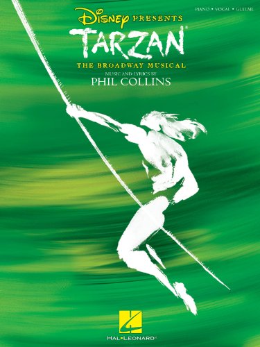 Tarzan - the Broadway Musical: Tarzan - The