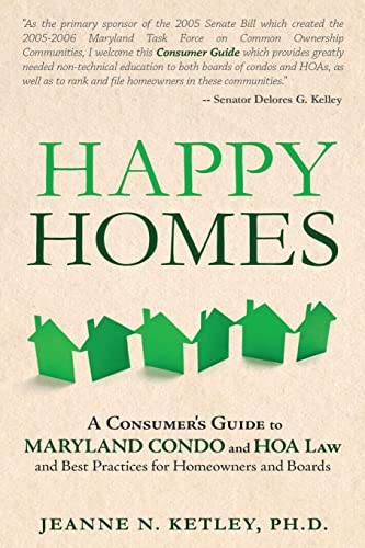 Happy Homes: A Consumer's Guide to Maryland Condo and HOA