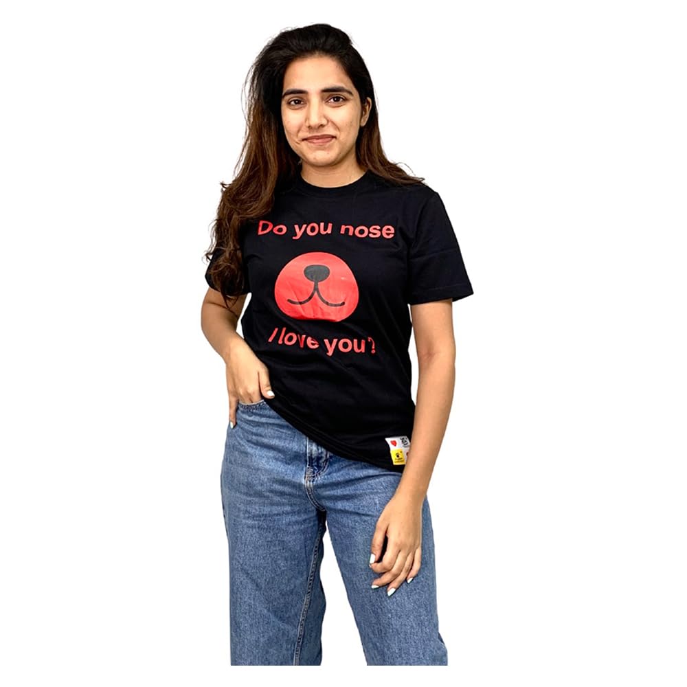 A+a Pets' Graphic Printed (Do You Nose ILU) T-Shirt Unisex | for Dog Cat Lovers | Casual Half Sleeve Round Neck T-Shirt | 100% Cotton (Black) (XS, Black)