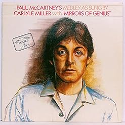 Alternative view of Paul McCartney's Medley As Sung By Carlyle Miller with 'Mirrors Of Genius' [Vinyl LP]